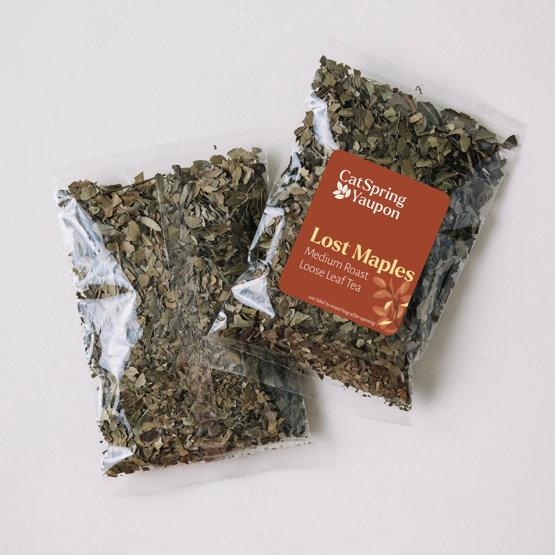 Lost Maples Medium Roast Yaupon – Bold & Complex  –  Loose Leaf & Teabags